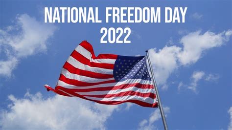 national freedom day 2022